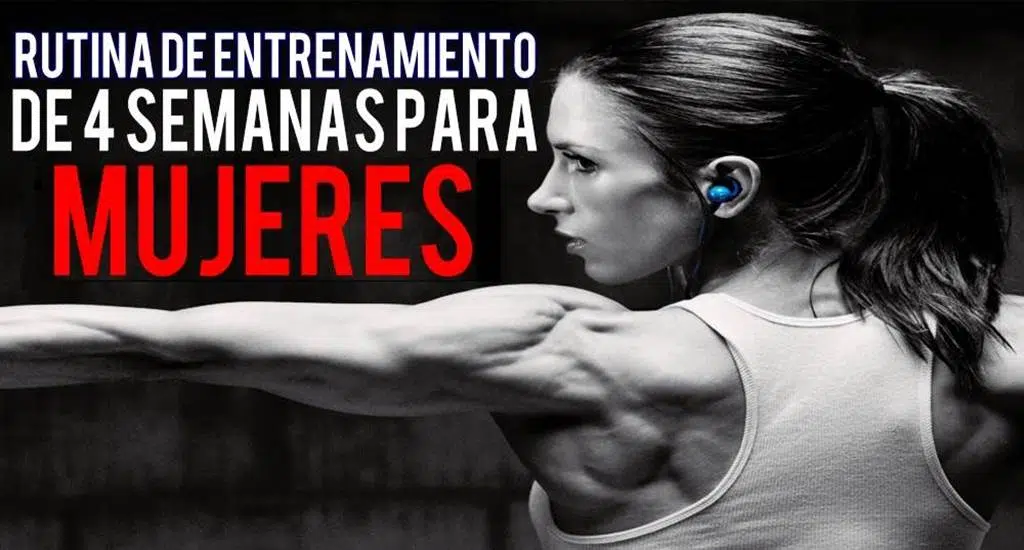 Rutina de entrenamiento de 4 semanas