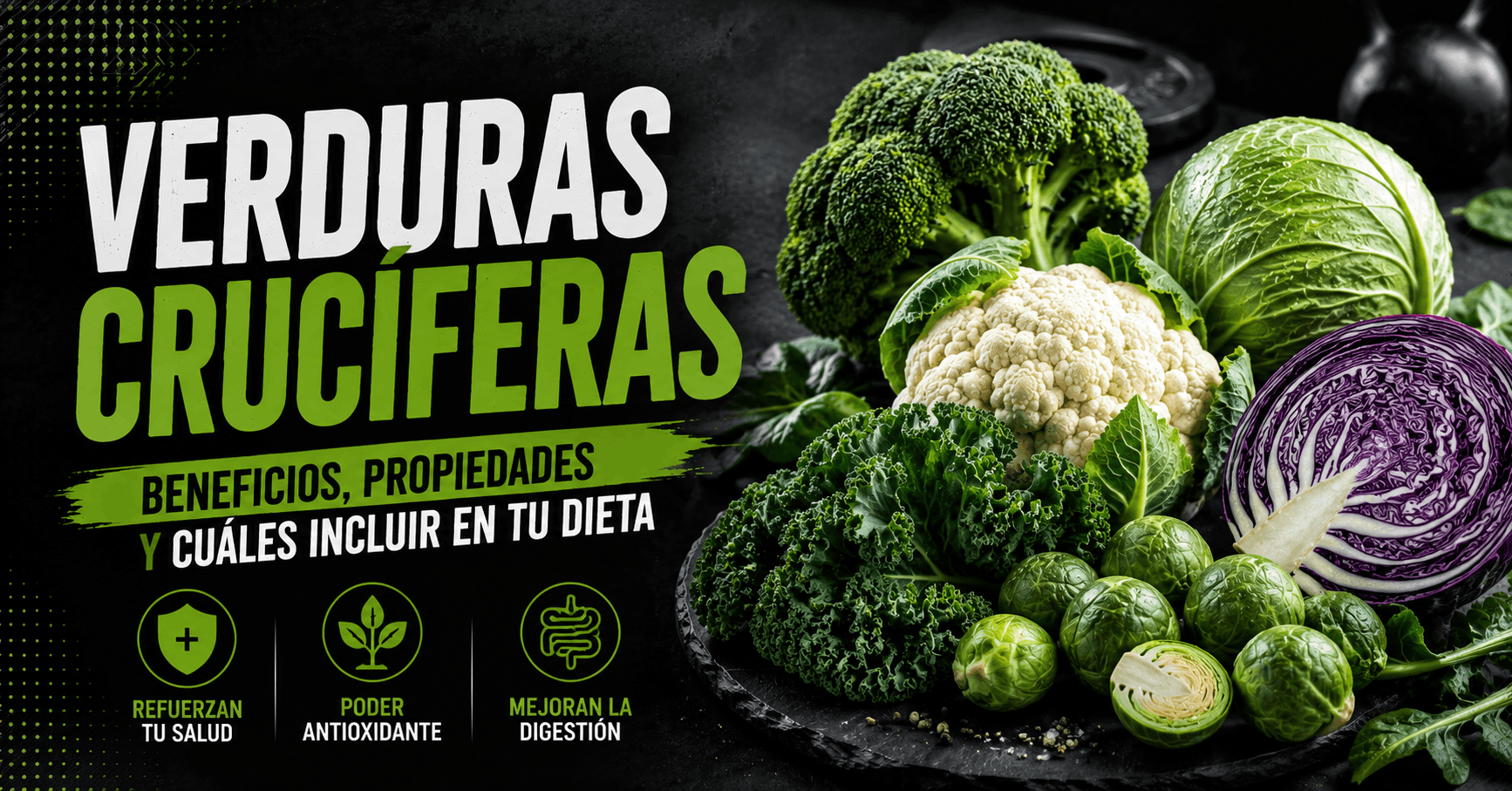 Verduras crucíferas frescas como brócoli, coliflor, kale y coles de Bruselas con sus beneficios para la salud