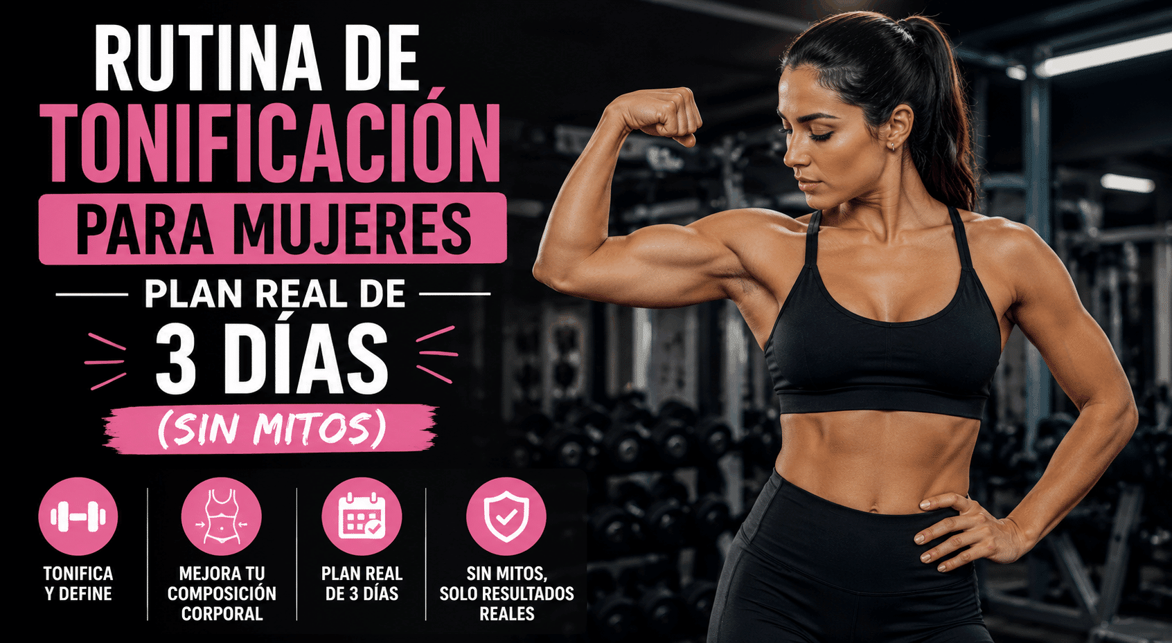 Rutina de tonificación para mujeres 3 días